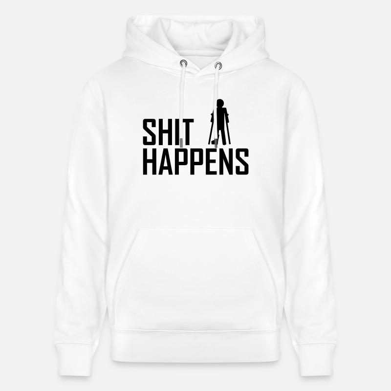 shit happens broken leg - Sweat à capuche bio CRUISER Stanley/Stella Unisexe - blanc