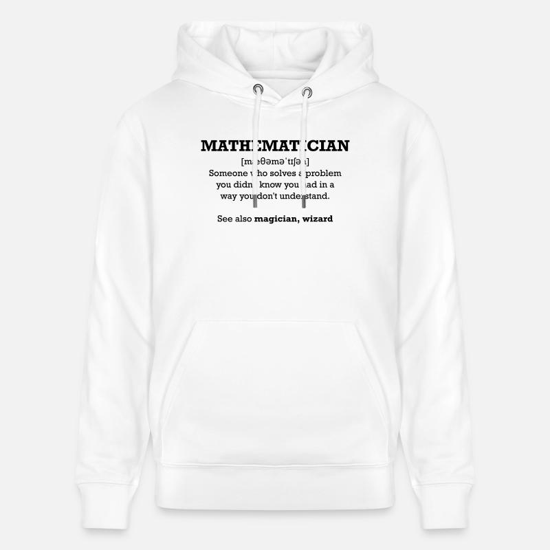 Mathématicien - Assistant - Sweat à capuche bio CRUISER Stanley/Stella Unisexe - blanc