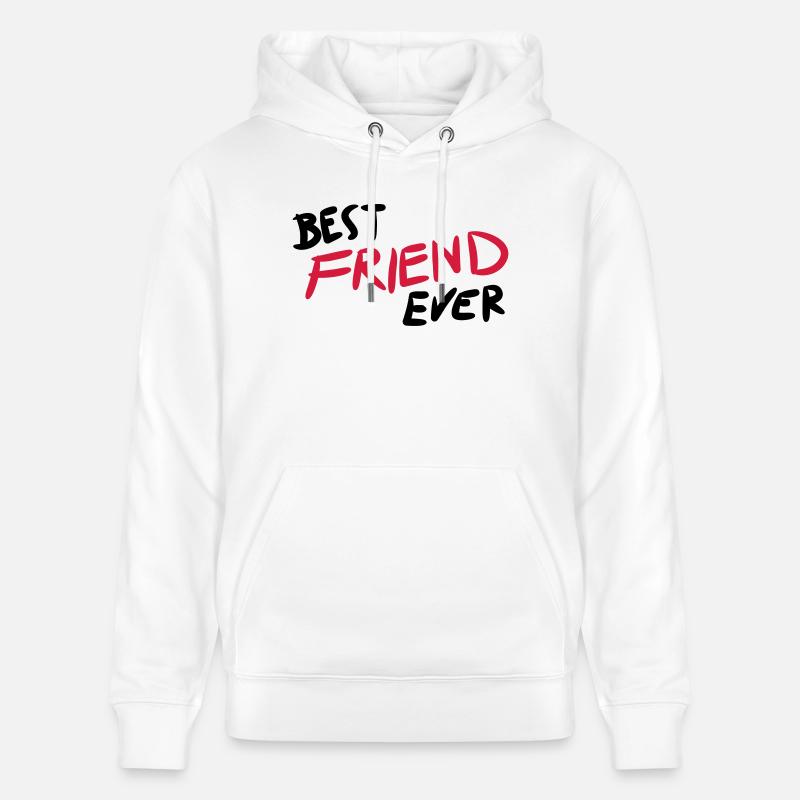 Meilleure amie jamais - Sweat à capuche bio CRUISER Stanley/Stella Unisexe - blanc
