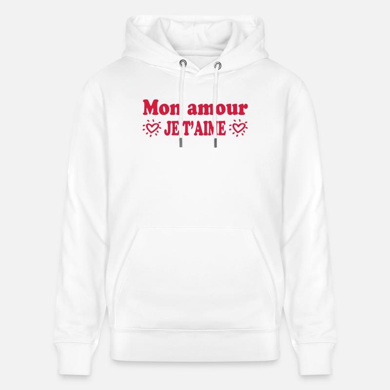 Mon amour je t'aime - Sweat à capuche bio CRUISER Stanley/Stella Unisexe - blanc