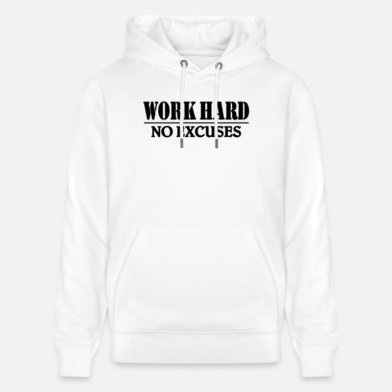 Work hard-no excuses - Sweat à capuche bio CRUISER Stanley/Stella Unisexe - blanc