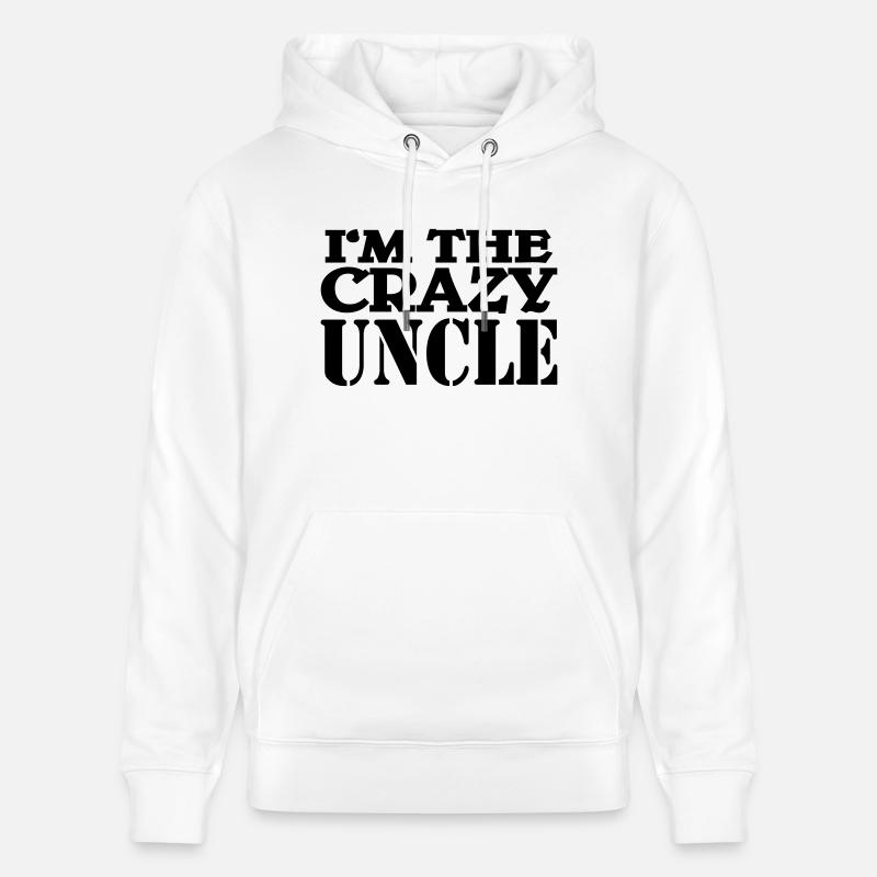 I'm the crazy Uncle - Stanley/Stella Unisex Bio-Hoodie CRUISER  - Weiß