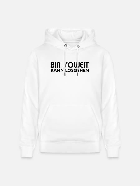 Bin soweit kann losgehen - Stanley/Stella Unisex Bio-Hoodie CRUISER  - Weiß