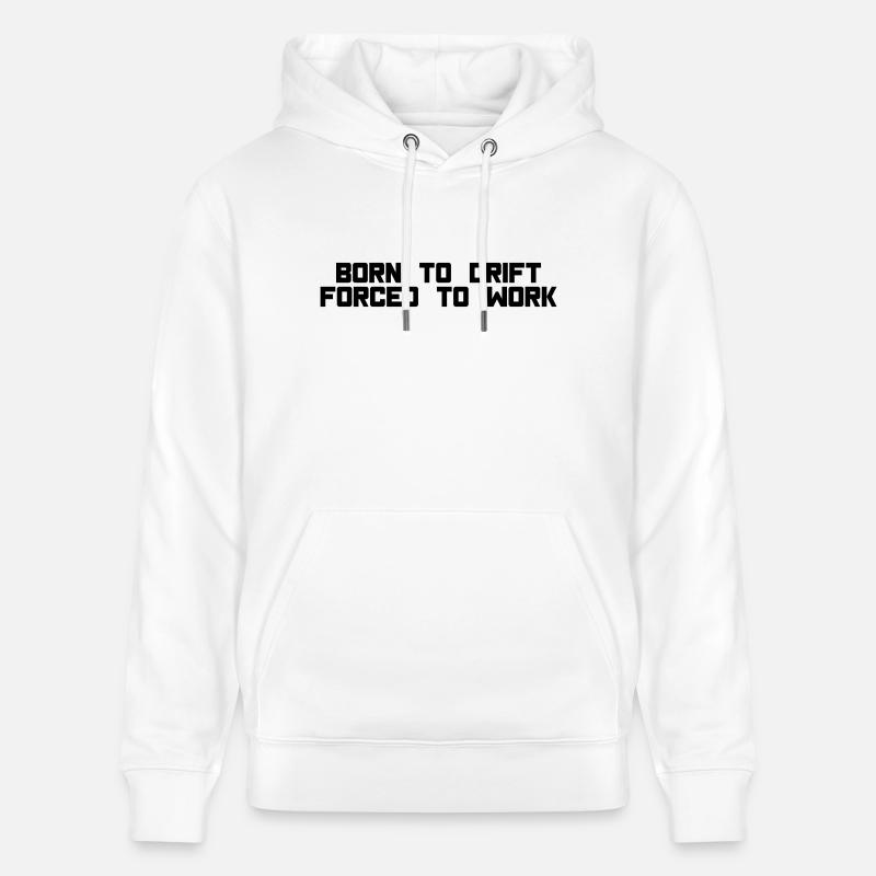 born to drift - Sweat à capuche bio CRUISER Stanley/Stella Unisexe - blanc