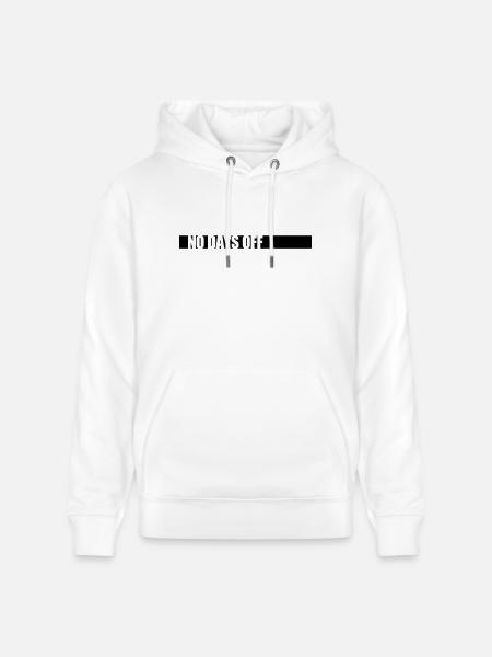 no days off quote - Stanley/Stella CRUISER Unisex Organic Hoodie - white