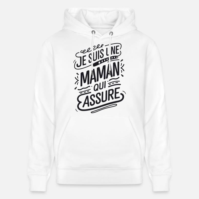 Ich bin eine Mutter, die versichert - Stanley/Stella Unisex Bio-Hoodie CRUISER  - Weiß
