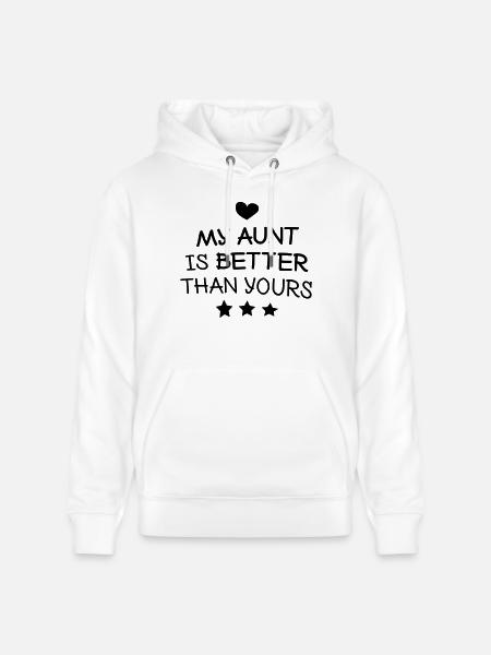 My Aunt - Stanley/Stella Unisex Bio-Hoodie CRUISER  - Weiß
