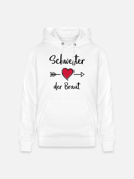 schwester der braut - Stanley/Stella Unisex Bio-Hoodie CRUISER - Weiß