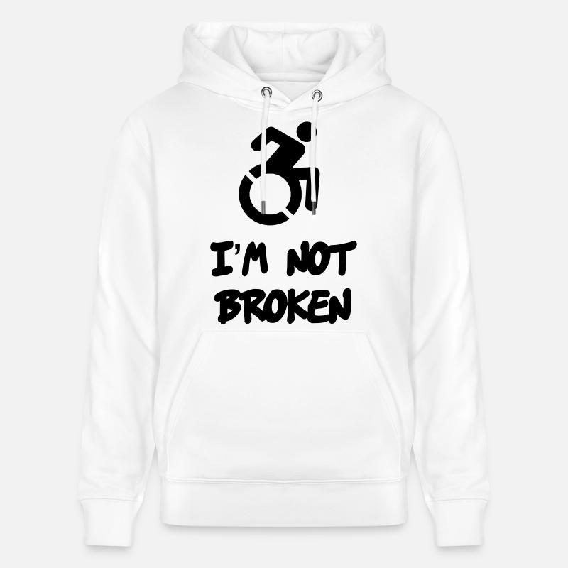 Ein Rollstuhlfahrer ist nicht kaputt * - Stanley/Stella Unisex Bio-Hoodie CRUISER  - Weiß