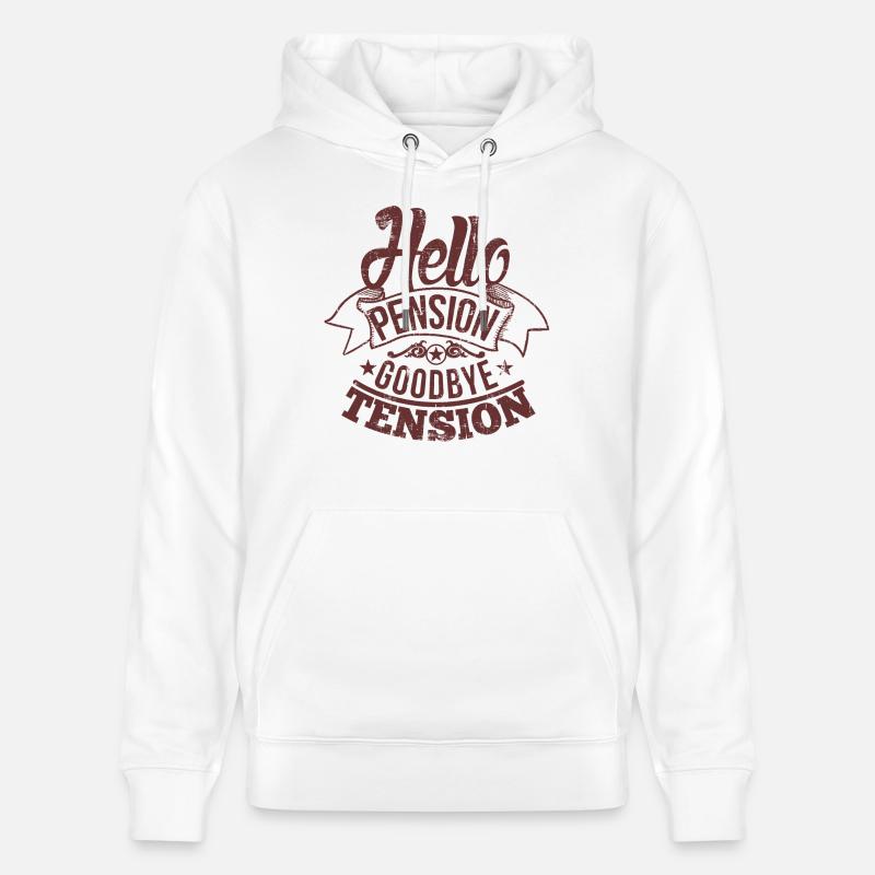 Hello Pension goodbye tension - Sweat à capuche bio CRUISER Stanley/Stella Unisexe - blanc