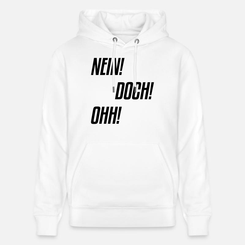 nein doch ohh - Stanley/Stella Unisex Bio-Hoodie CRUISER  - Weiß