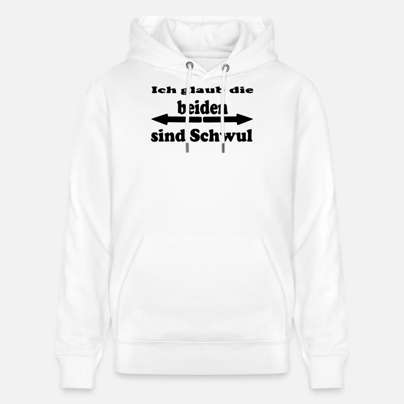 Je pense qu’ils sont gays - Sweat à capuche bio CRUISER Stanley/Stella Unisexe - blanc