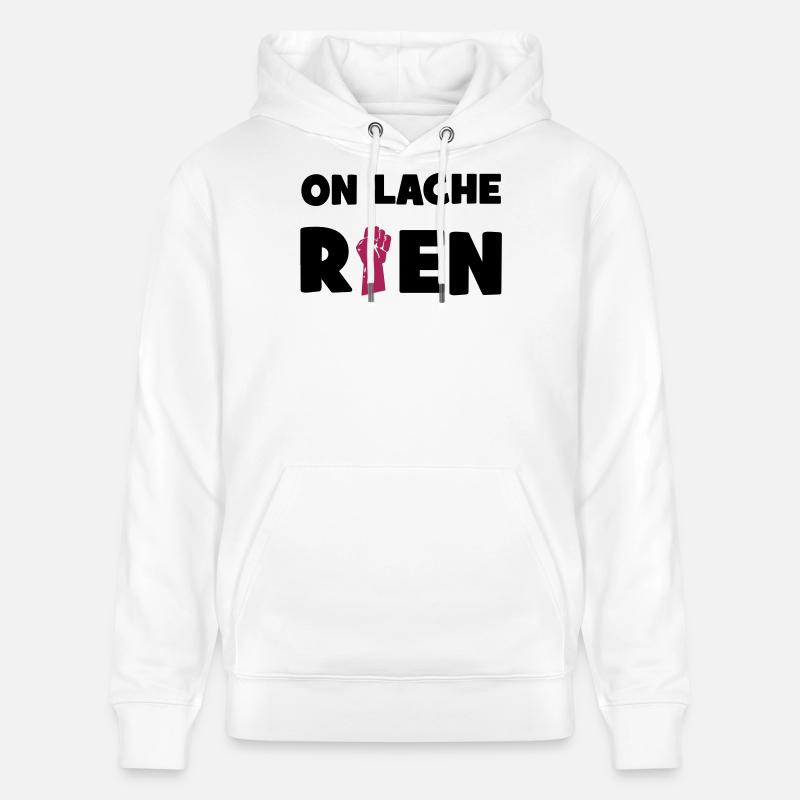 On lâche rien ! - Sweat à capuche bio CRUISER Stanley/Stella Unisexe - blanc