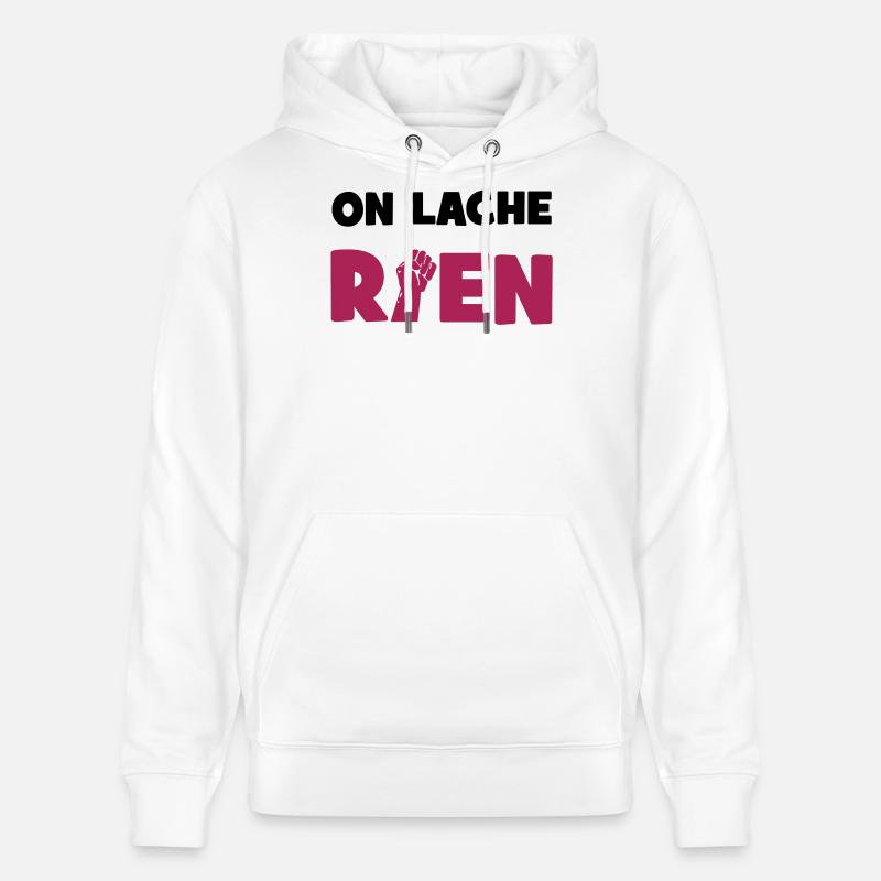 On lâche rien ! - Sweat à capuche bio CRUISER Stanley/Stella Unisexe - blanc