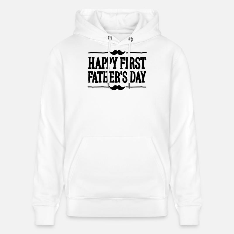 Happy 1st ( first ) father's day - Sweat à capuche bio CRUISER Stanley/Stella Unisexe - blanc