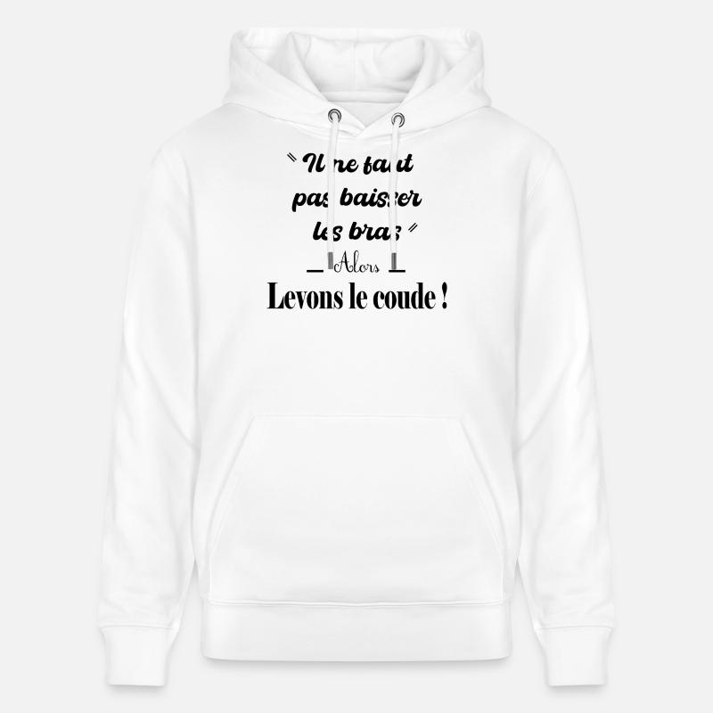 Ne baissons pas les bras! - Sweat à capuche bio CRUISER Stanley/Stella Unisexe - blanc