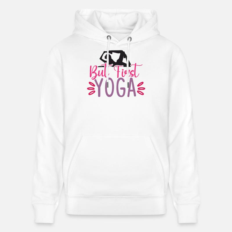Mais d’abord le yoga - Sweat à capuche bio CRUISER Stanley/Stella Unisexe - blanc