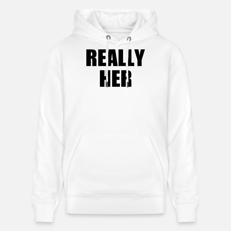 really her - Stanley/Stella Unisex Bio-Hoodie CRUISER  - Weiß