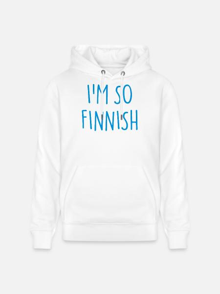 I'M SO FINNISH Finnish Finland - Stanley/Stella CRUISER Unisex Organic Hoodie - white