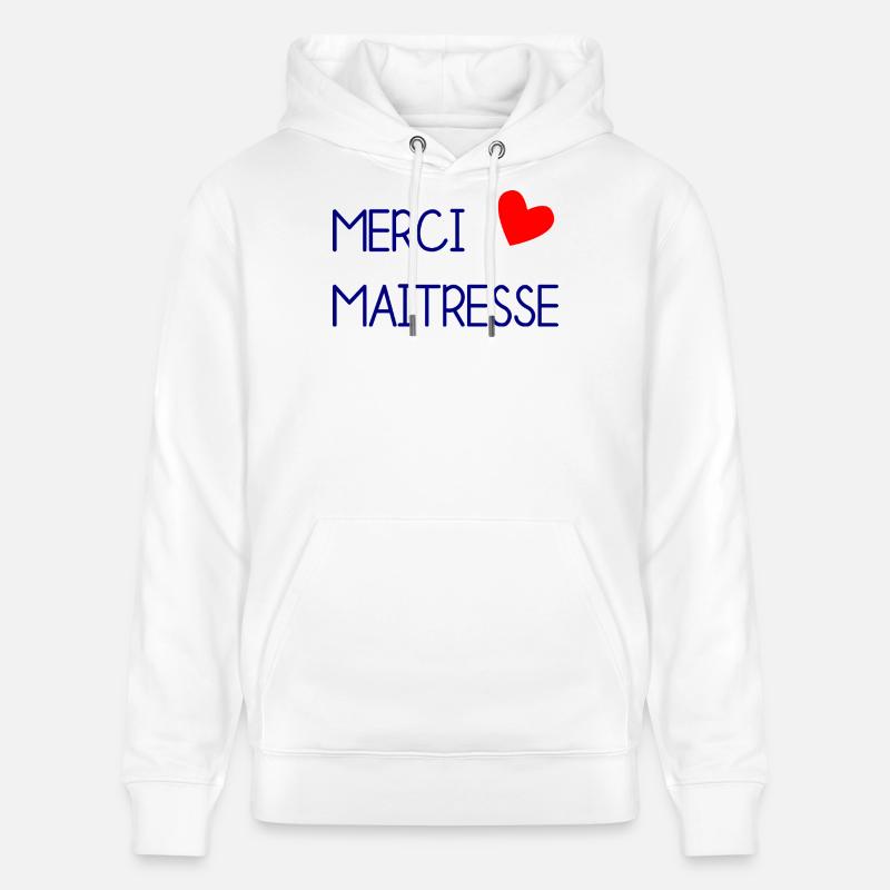 MAÎTRESSE. MAITRE. MERCI. MERCI MAÎTRESSE - Sweat à capuche bio CRUISER Stanley/Stella Unisexe - blanc