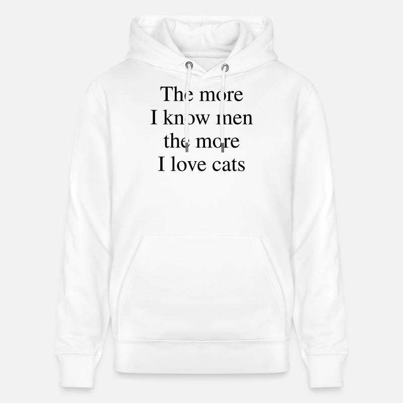 Plus j’aime les chats - Sweat à capuche bio CRUISER Stanley/Stella Unisexe - blanc