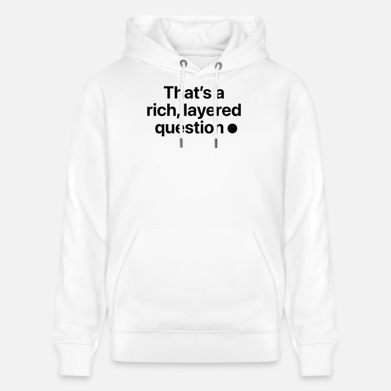 C’est une question riche et complexe - Sweat à capuche bio CRUISER Stanley/Stella Unisexe - blanc