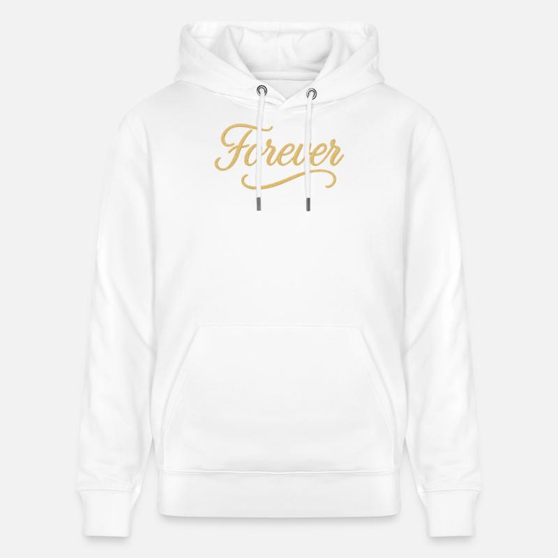 Élégant Gold Script Forever Design - Sweat à capuche bio CRUISER Stanley/Stella Unisexe - blanc