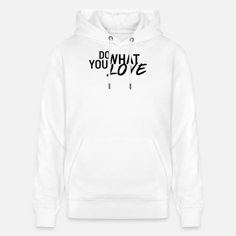 Faites ce que vous aimez - Sweat à capuche bio CRUISER Stanley/Stella Unisexe - blanc