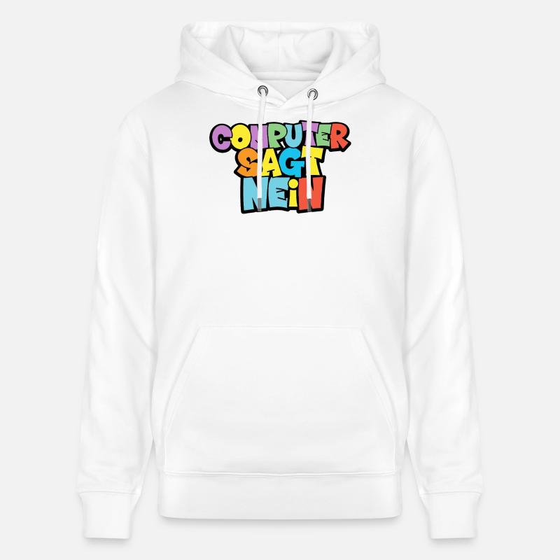 Bunte Computer Sagt Nein Grafik - Stanley/Stella Unisex Bio-Hoodie CRUISER  - Weiß