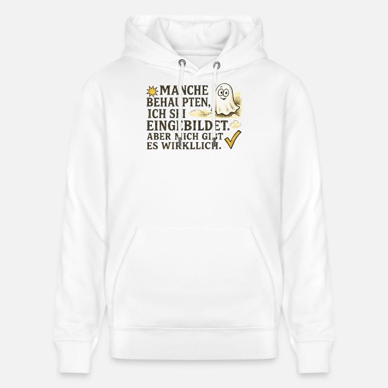 Manche behaupten, ich sei eingebildet - Stanley/Stella Unisex Bio-Hoodie CRUISER  - Weiß