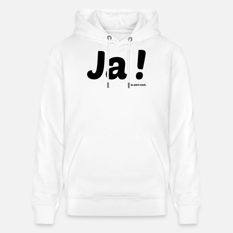 Ja es stoert mich - Sweat à capuche bio CRUISER Stanley/Stella Unisexe - blanc