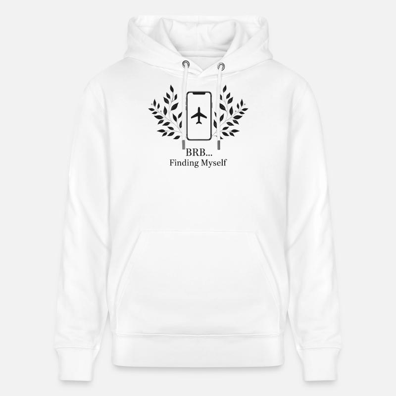 BRB... Tu me cherches - Sweat à capuche bio CRUISER Stanley/Stella Unisexe - blanc
