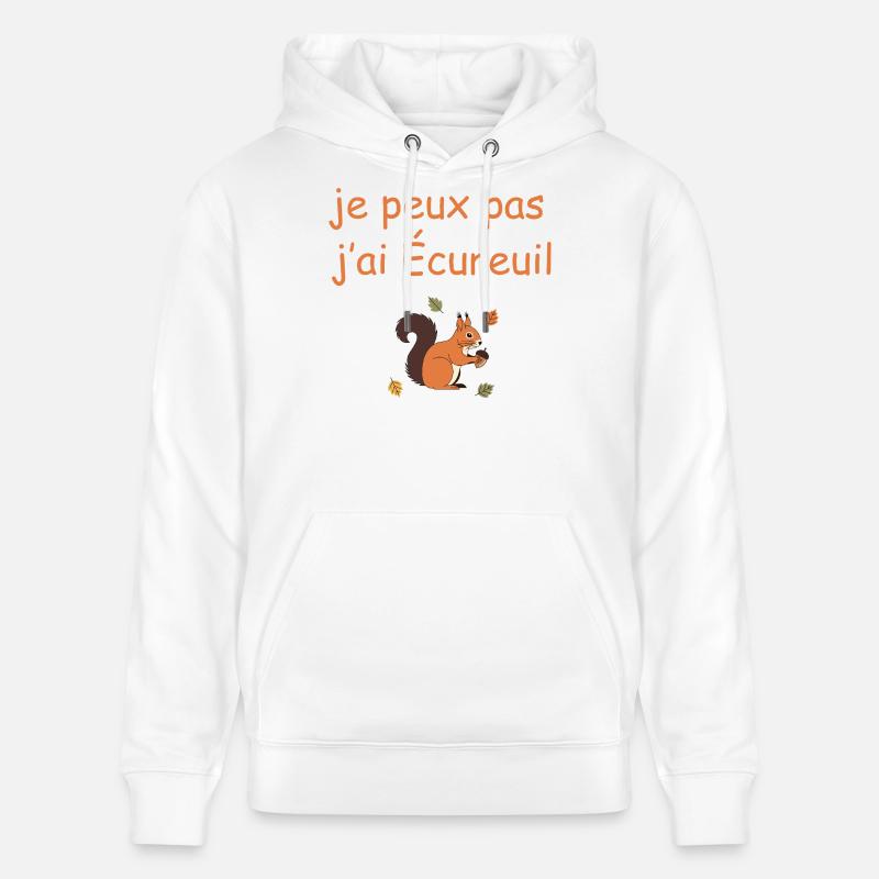 Ich kann nicht. Ich habe Eichhörnchen. - Stanley/Stella Unisex Bio-Hoodie CRUISER  - Weiß