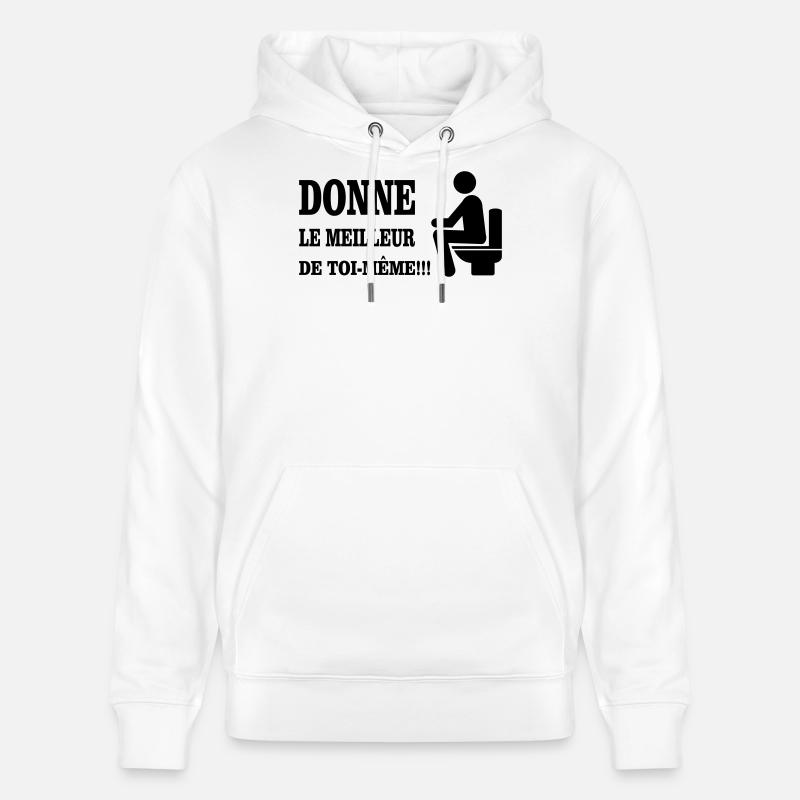 Donne Le Meilleur De Toi MEME - Sweat à capuche bio CRUISER Stanley/Stella Unisexe - blanc