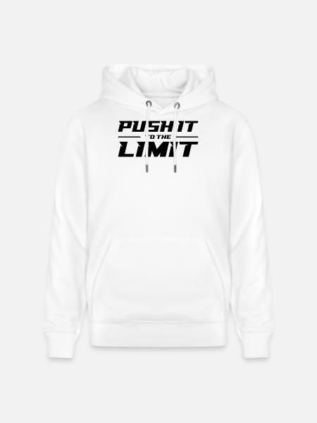Push It To The Limit - Stanley/Stella CRUISER Unisex Organic Hoodie - white