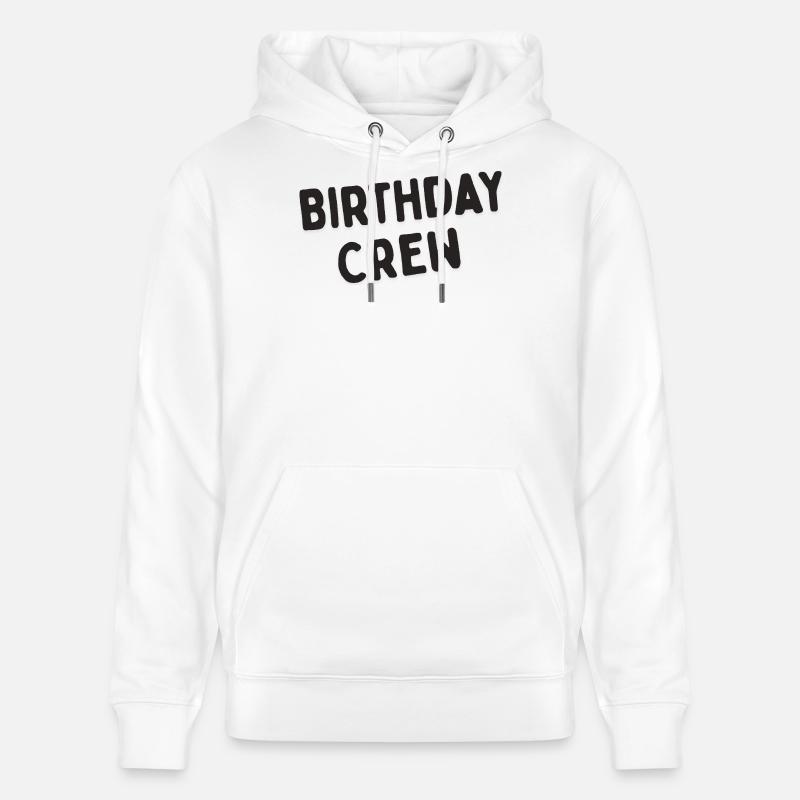 Bon anniversaire - Sweat à capuche bio CRUISER Stanley/Stella Unisexe - blanc
