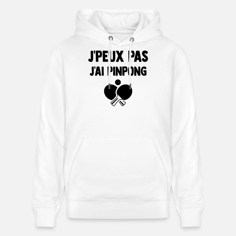J-peux_pas_j-ai_pinpong - Sweat à capuche bio CRUISER Stanley/Stella Unisexe - blanc