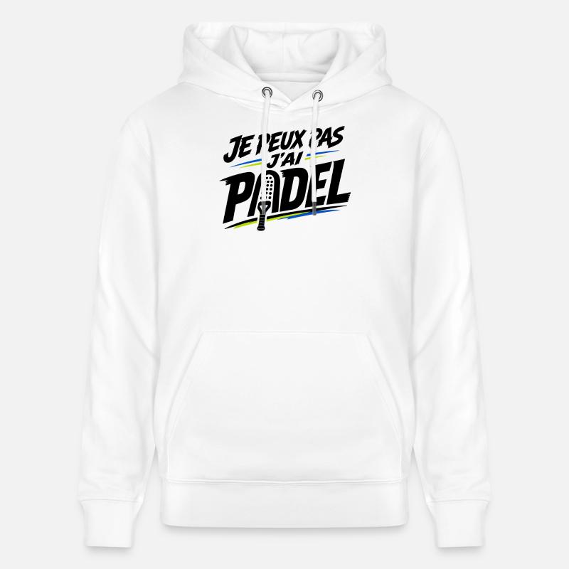 Je peux pas j’ai padel - Sweat à capuche bio CRUISER Stanley/Stella Unisexe - blanc