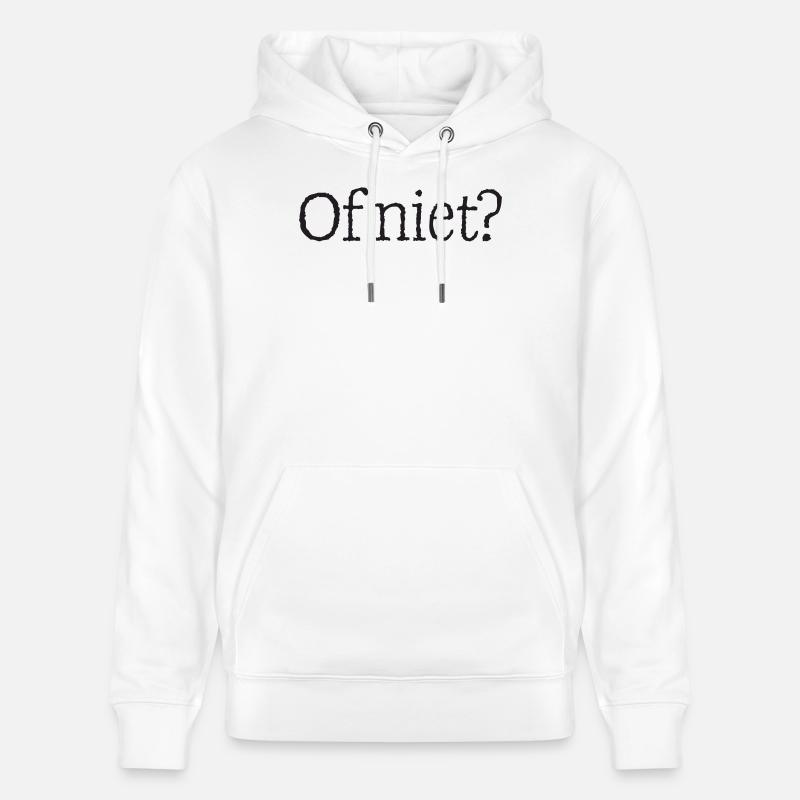 11 Oder doch nicht? - Stanley/Stella Unisex Bio-Hoodie CRUISER  - Weiß