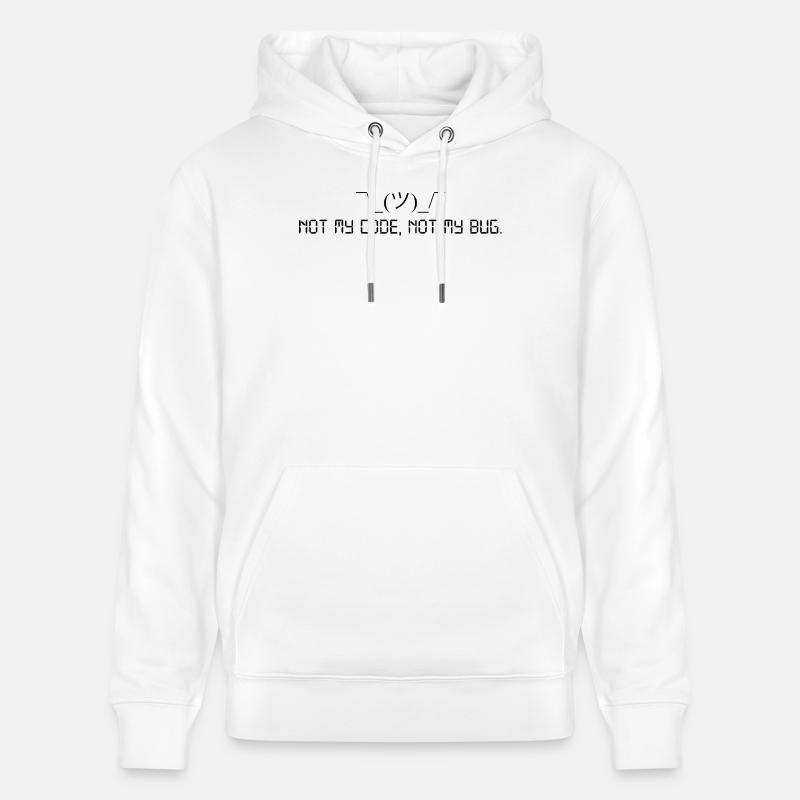 Pas mon code, pas mon bug. - Sweat à capuche bio CRUISER Stanley/Stella Unisexe - blanc