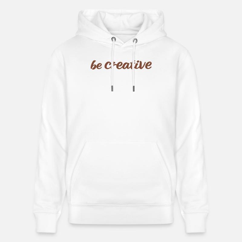 Be Creative Script Marron - Sweat à capuche bio CRUISER Stanley/Stella Unisexe - blanc