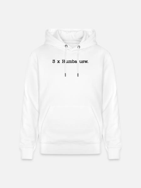 Humba usw - Stanley/Stella Unisex Bio-Hoodie CRUISER  - Weiß