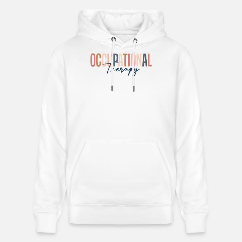 Occupational Therapy Shirt, Occupational Therapy - Sweat à capuche bio CRUISER Stanley/Stella Unisexe - blanc