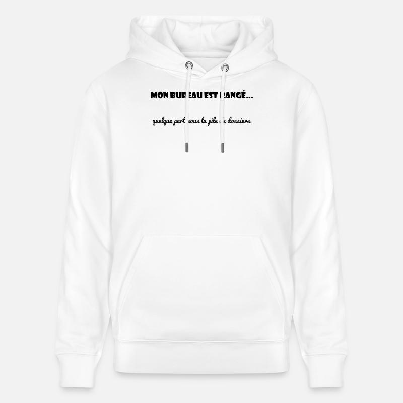 TRAVAIL. BUREAU. COLLEGUE. COPAIN. MESSAGE - Sweat à capuche bio CRUISER Stanley/Stella Unisexe - blanc