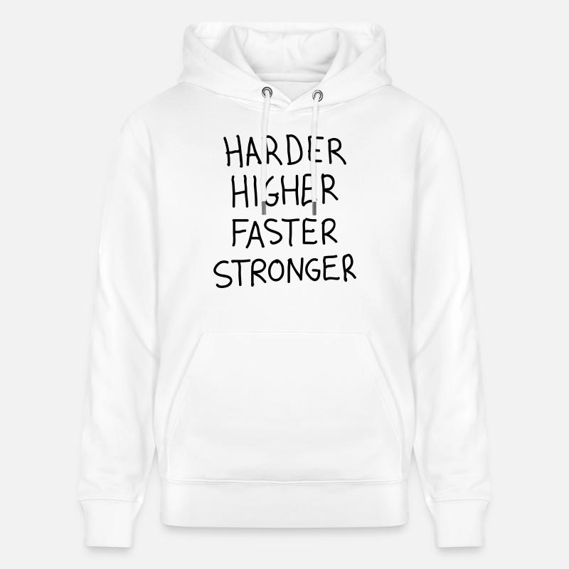 Difficile Faster Stronger supérieur - Sweat à capuche bio CRUISER Stanley/Stella Unisexe - blanc