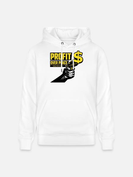 Profit Over Peace Satire - Stanley/Stella CRUISER Unisex Organic Hoodie - white