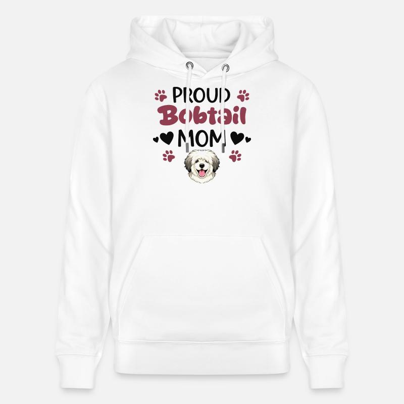  Stolze Bobtail Mutter, Alter Englischer - Stanley/Stella Unisex Bio-Hoodie CRUISER  - Weiß