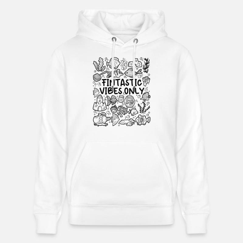 Fintastic Vibes Only – Aquarium - Sweat à capuche bio CRUISER Stanley/Stella Unisexe - blanc