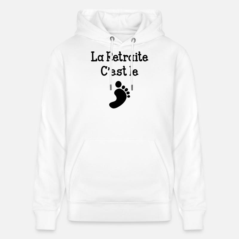 La Retraite c'est le pied ! - Sweat à capuche bio CRUISER Stanley/Stella Unisexe - blanc