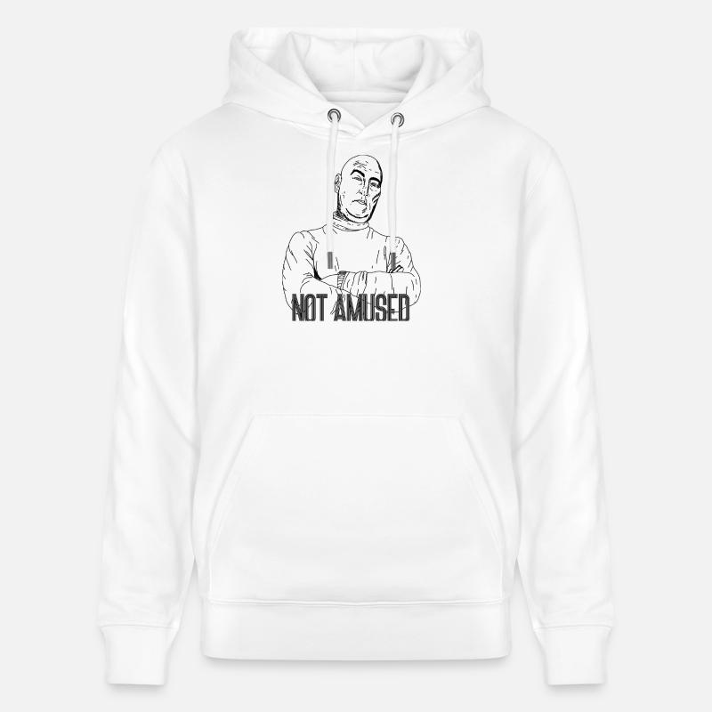 Pas amusé – Déclaration sarcastique - Sweat à capuche bio CRUISER Stanley/Stella Unisexe - blanc